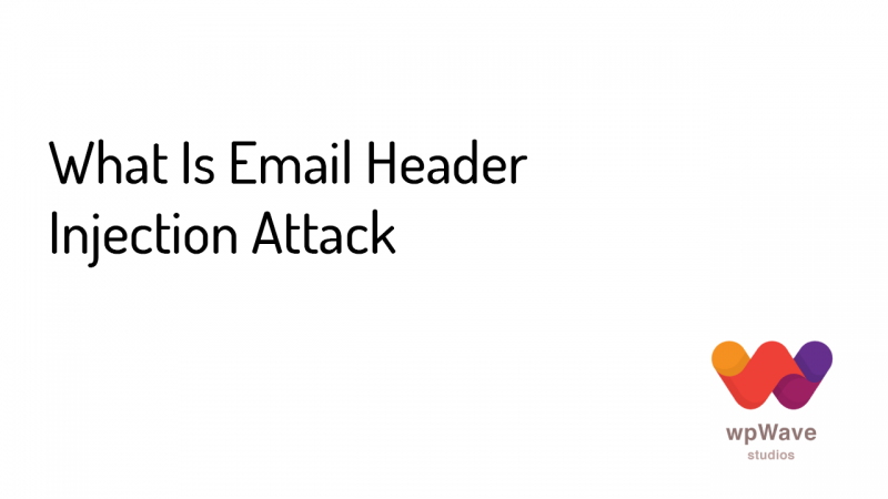 What Is Email Header Injection Attack - Banner