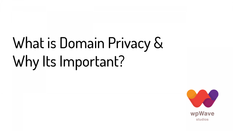 What is Domain Privacy & Why Its Important - Banner