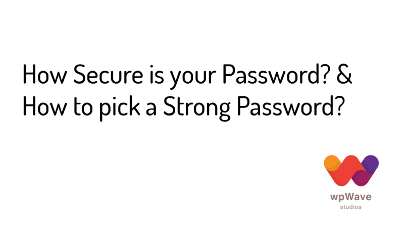 How secure is my password- How to pick a strong password- Banner