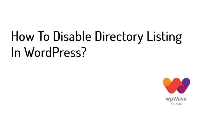 How To Disable Directory Listing In WordPress-Banner